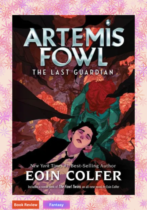 artemis fowl and the last guardian