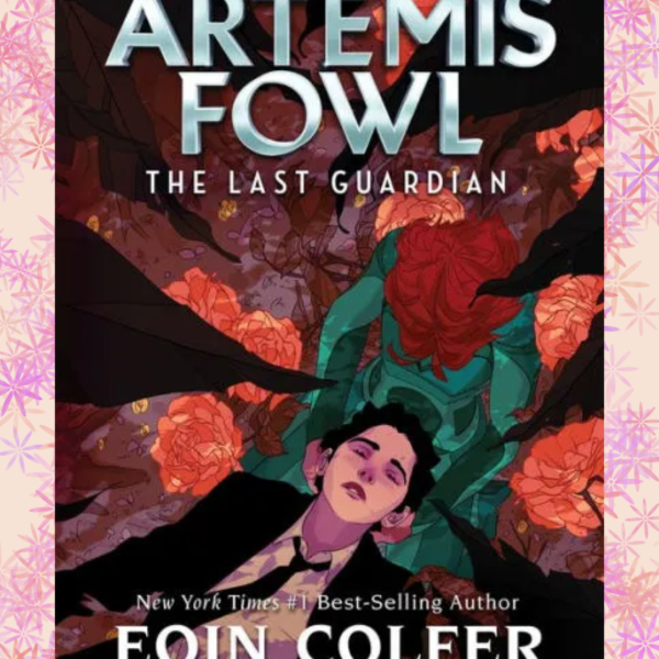 Artemis Fowl and the Last Guardian – A Book Review