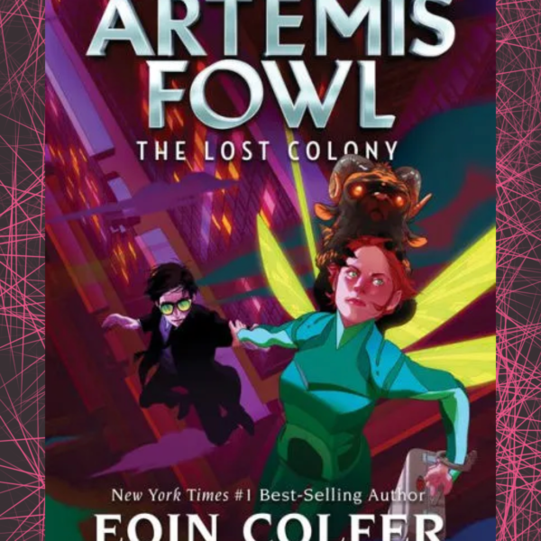 Artemis Fowl and the Lost Colony – A Book Review