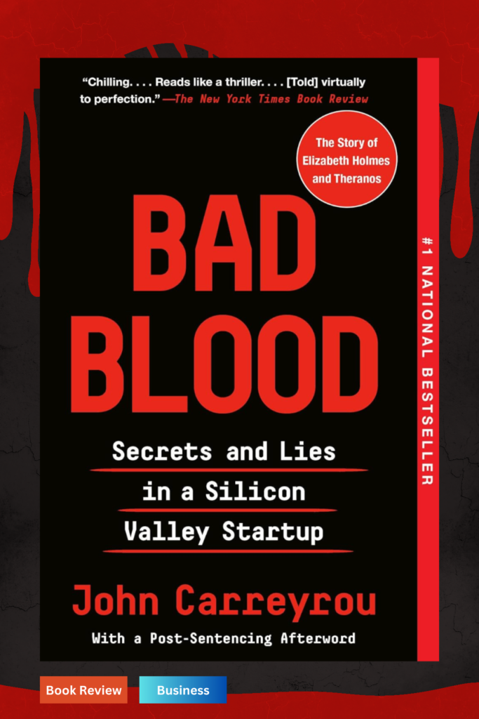 bad blood: secrets and lies 
